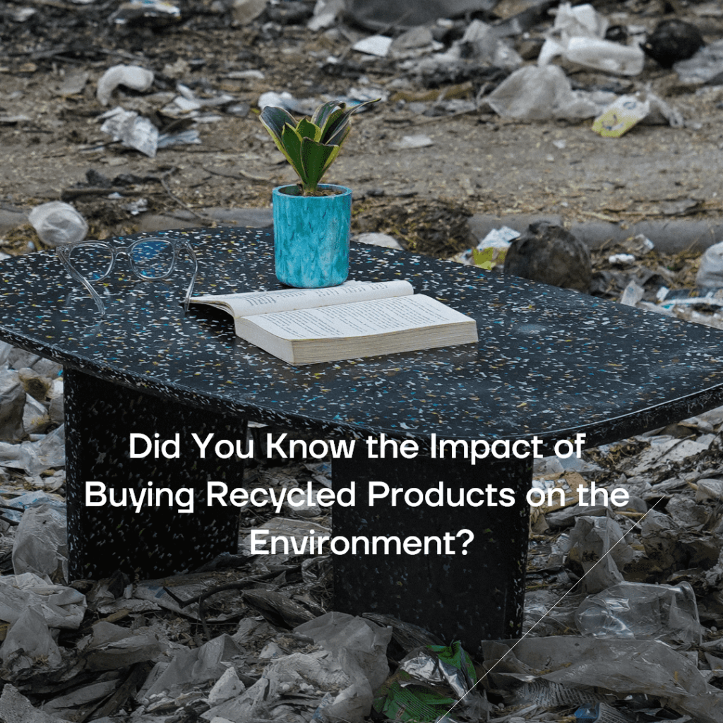 Curated visual reference: Visual Reference: Did You Know The Impact Of Buying Recycled Products On